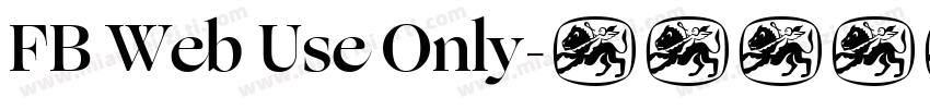 FB Web Use Only字体转换
